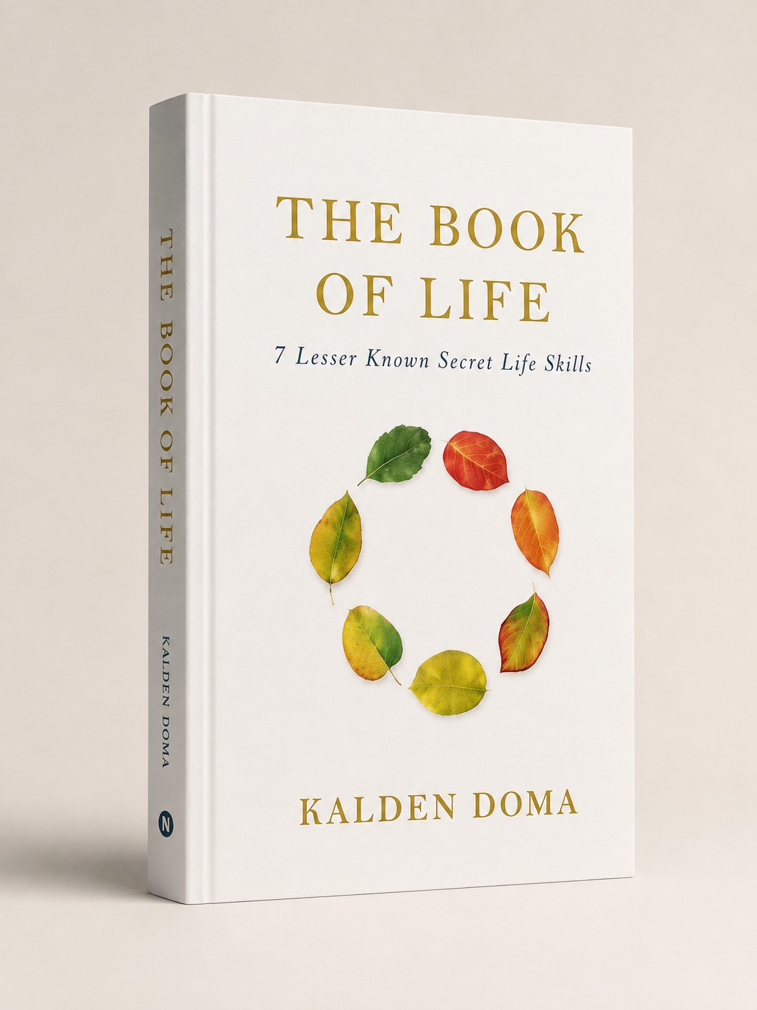 The 7 Life Skills — book by Kalden Doma